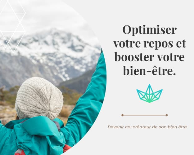 Optimiser votre repos, booster votre bien-être