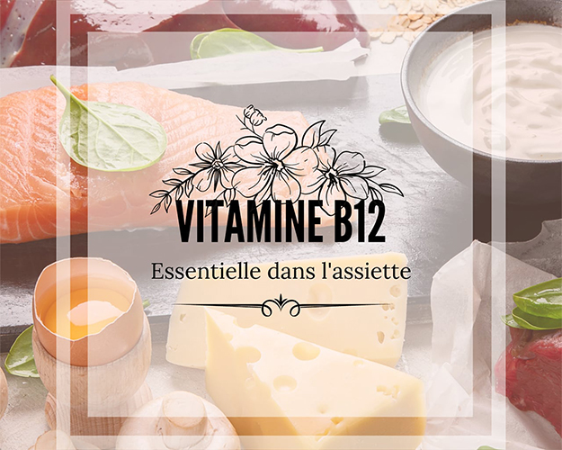 Indispensable vitamine B12 ! 